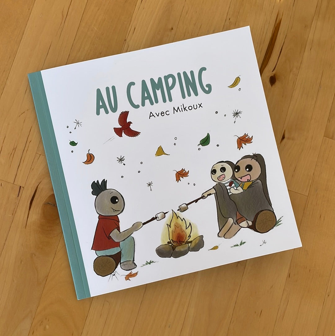 “Au Camping avec Mikoux”